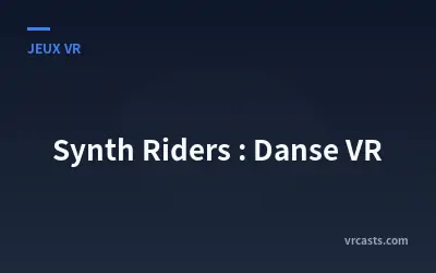 Synth Riders : Danse VR