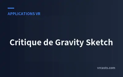 Critique de Gravity Sketch