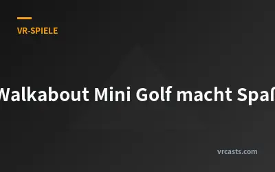 Walkabout Mini Golf macht Spaß