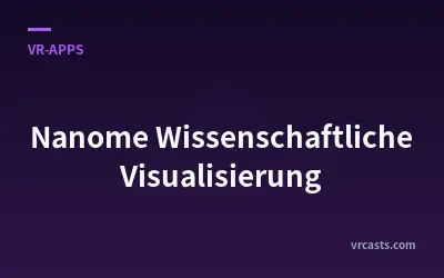 Nanome Wissenschaftliche Visualisierung