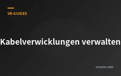 Kabelverwicklungen verwalten