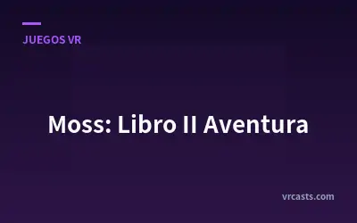 Moss: Libro II Aventura