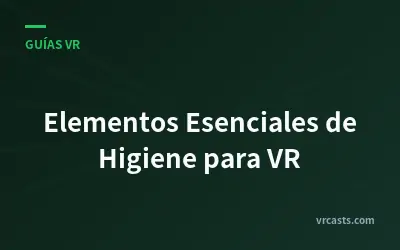 Elementos Esenciales de Higiene para VR