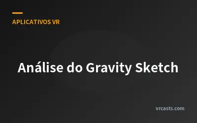 Análise do Gravity Sketch