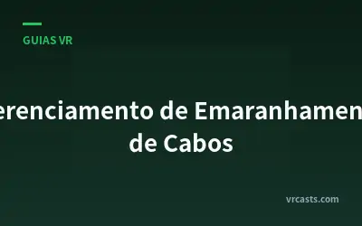 Gerenciamento de Emaranhamento de Cabos