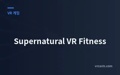 Supernatural VR Fitness