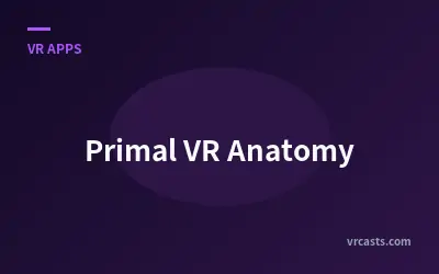 Primal VR Anatomy
