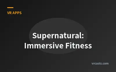 Supernatural: Immersive Fitness