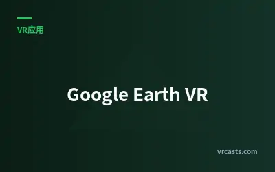 Google Earth VR