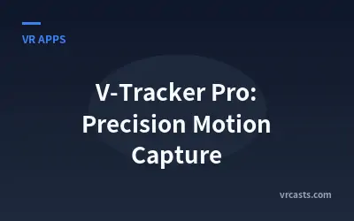 V-Tracker Pro: Precision Motion Capture
